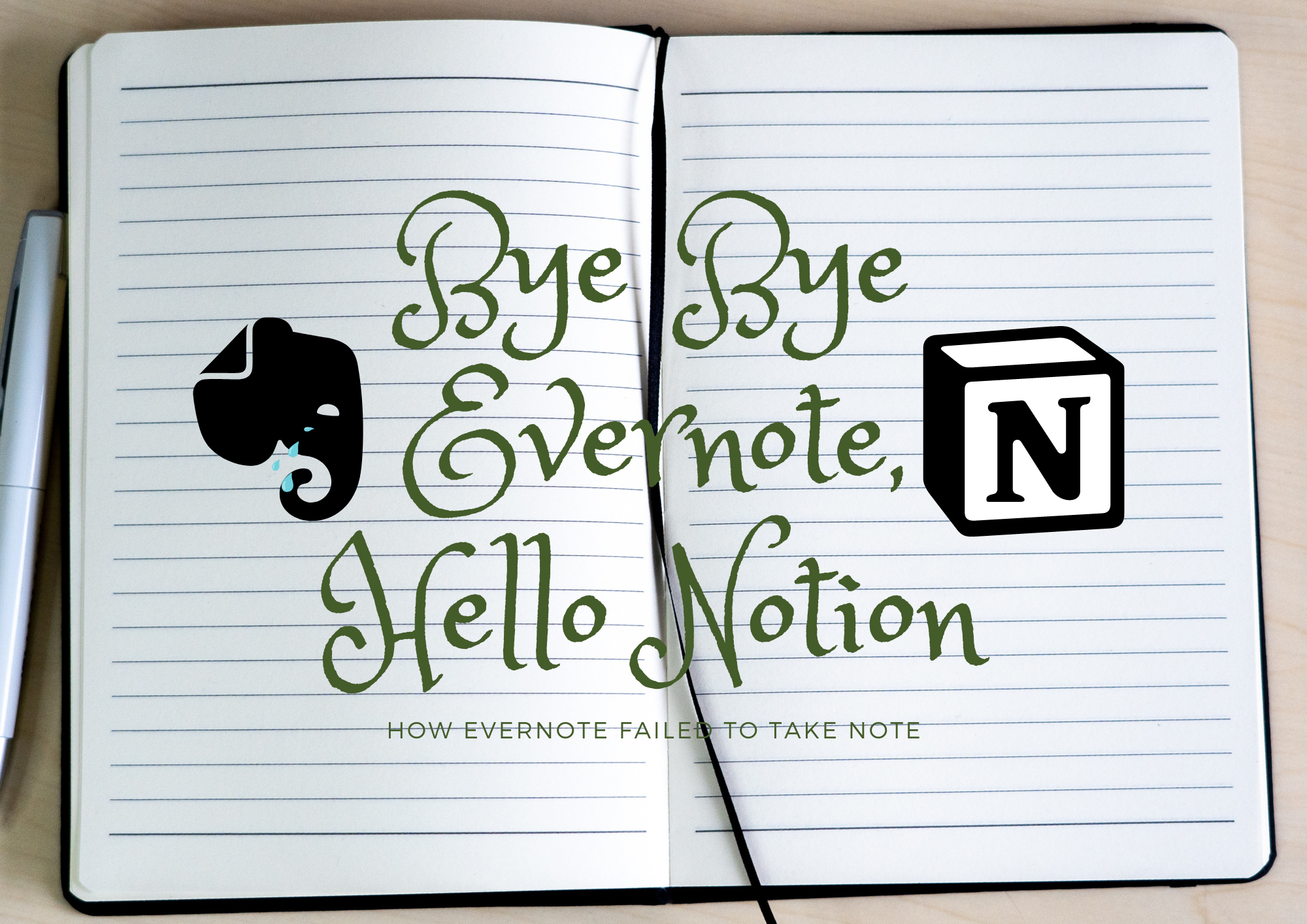 Bye Bye Evernote Hello Notion